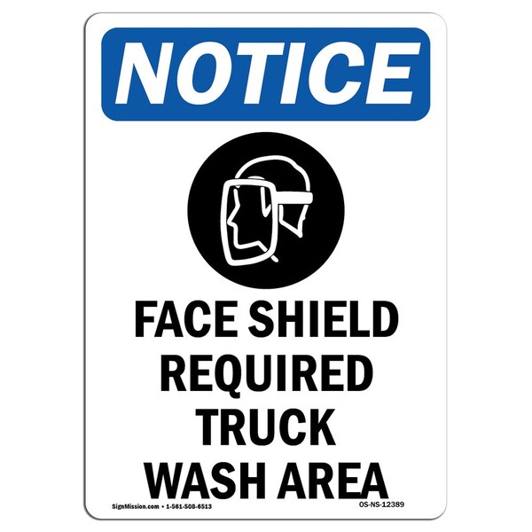 Signmission OSHA, Face Shield Required, 24in X 18in Rigid Plastic, 18" W, 24" H, Portrait, OS-NS-P-1824-V-12389 OS-NS-P-1824-V-12389 - main